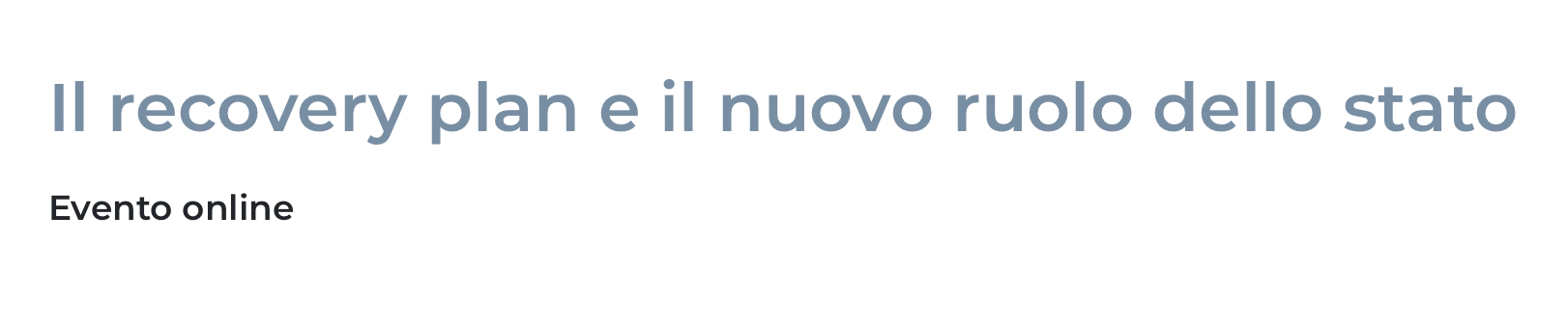 Il recovery plan e il nuovo ruolo dello stato
